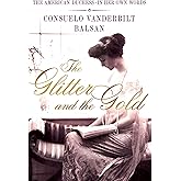 The Glitter and the Gold: The Real-Life Gladys Russell of “The Gilded Age” in Her Own Words