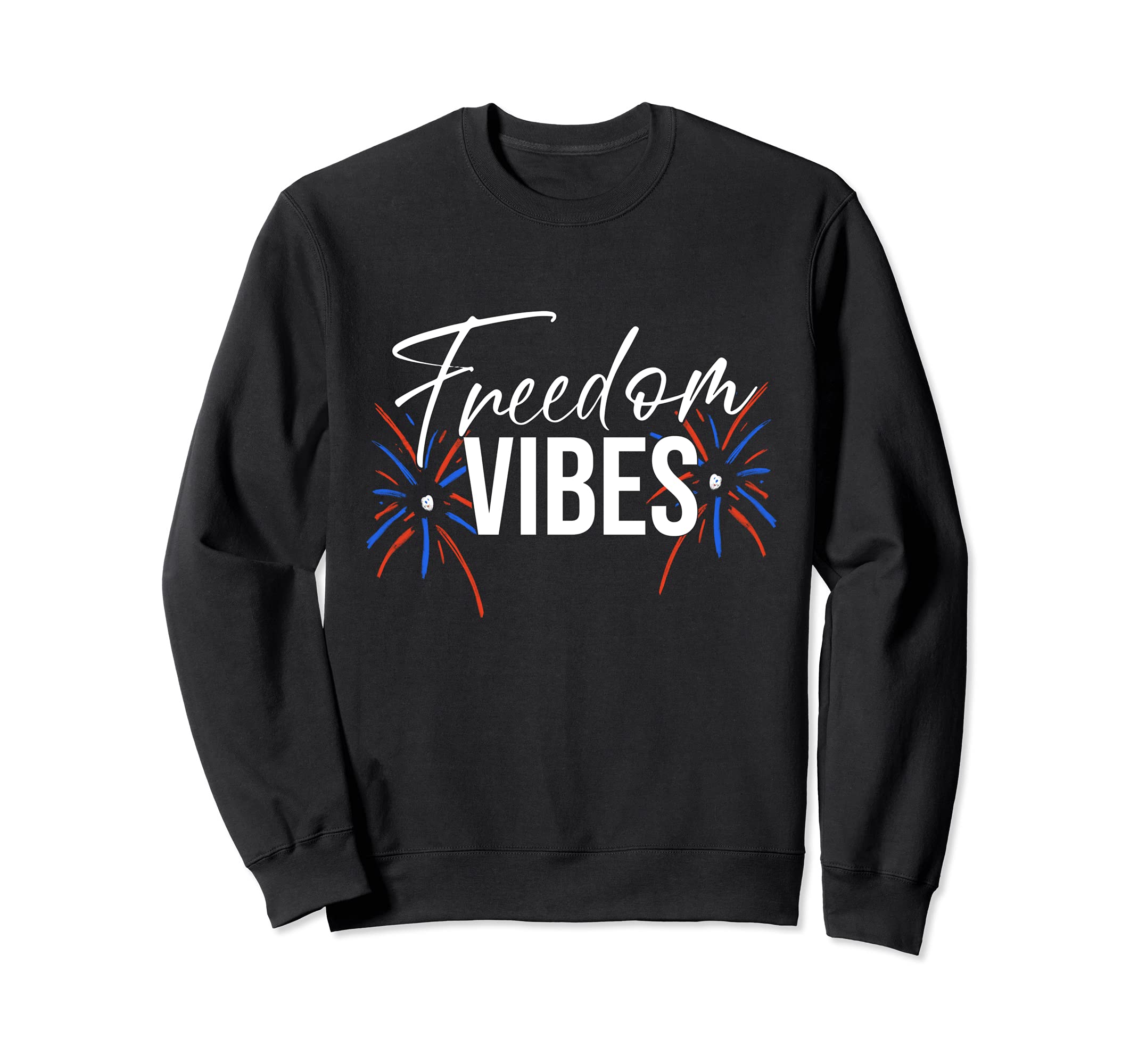Freedom Vibes 4th of July Group Party For Independence Day Sweatshirt