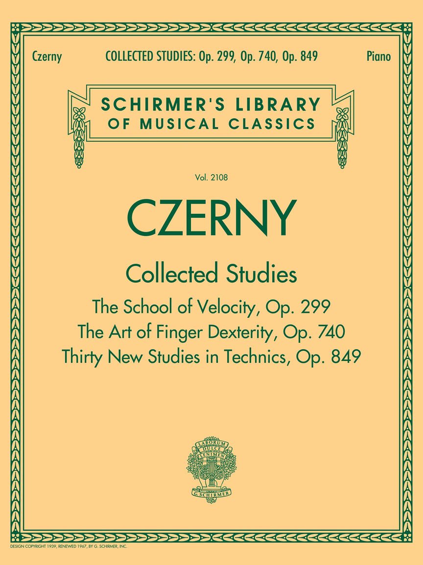 Schirmer's Library of Musical Classics: Czerny - Collected Studies: Op. 299, Op. 740, Op. 849 (Schimer's Library of Musical Classics, Vol. 2108, 2108)