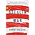 Stealth War: How China Took Over While America's Elite Slept