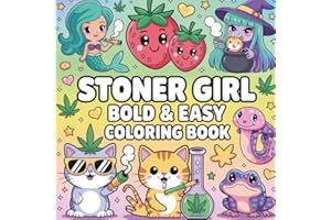 Bold And Easy Stoner Girl Coloring Book: 50 Simple Designs for Stress Relief and Creative Chill Time for Adults, Bold & Easy 