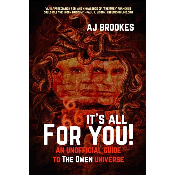 It's All For You! An Unofficial Guide to the Omen Universe