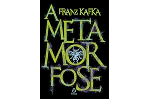 A Metamorfose: DIE VERWANDLUNG