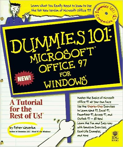 Dummies 101: Microsoft Office 97 for Windows Dummies 101: Microsoft Office 97 for Windows