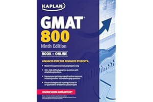 Kaplan GMAT 800: Advanced Prep for Advanced Students (Kaplan Test Prep)