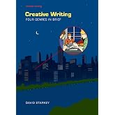 Amazon.com: Creative Writing: Four Genres in Brief: 9781319215965: Starkey, David: Books