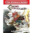 The Ultimate Reference Guide To Chrono Trigger