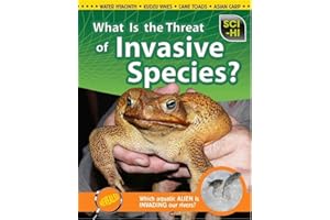 What Is the Threat of Invasive Species? (Sci-Hi)