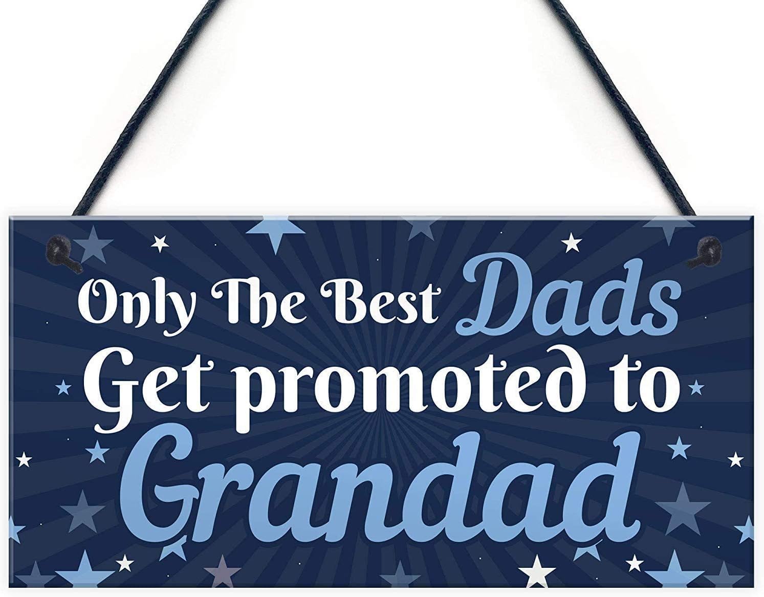 only the best dads get promoted to grandad