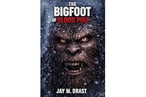 THE BIGFOOT OF BLOOD PINE (Bigfoot Horror Mysteries Book 1)