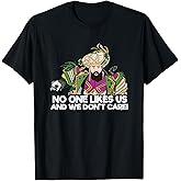 No One Like Us and We Don't Care - Philly Speech T-Shirt