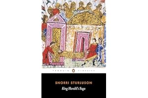 King Harald's Saga: Harald Hardradi of Norway: From Snorri Sturluson's Heimskringla