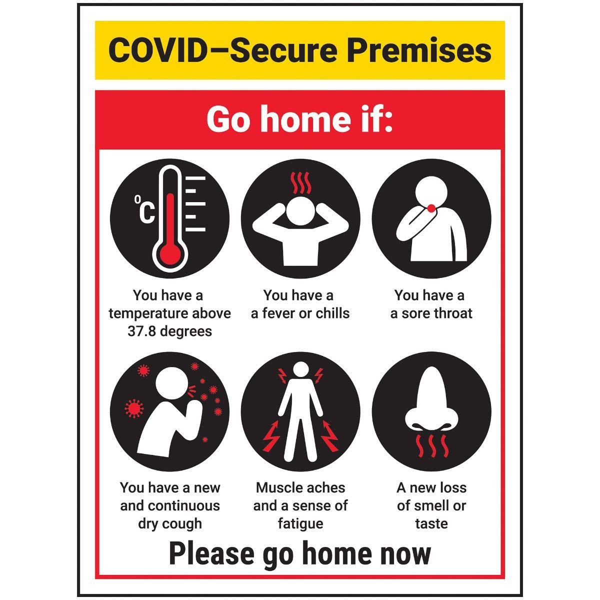 Vsafety COVID-Secure Premises - Go Home - 150mm x 200mm - Self Adhesive Vinyl