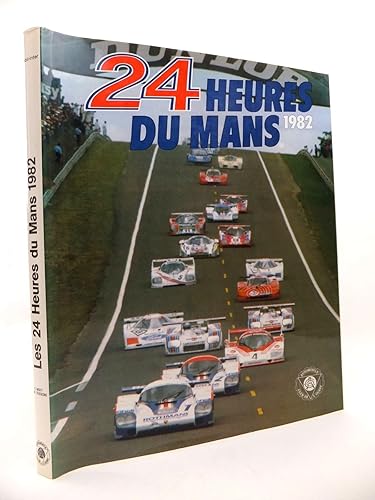 Download LIVRE ANNUEL OFFICIEL ET ORIGINAL '24 HEURES DU MANS 1982' PDF