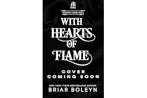 With Hearts of Flame (Deluxe Limited Edition): A Novel
