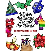 Winter Holidays Around the World