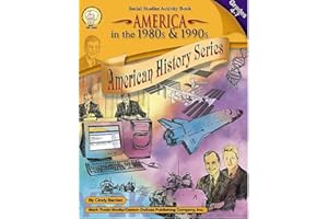 America in the 1960s & 1970s US History Workbook, Grades 4-7 American History Lessons on the Civil Rights Movement, President John F. Kennedy, the ... War (64 pgs) (American History Series)