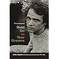 Hold On to Your Dreams: Arthur Russell and the Downtown Music Scene, 1973-1992