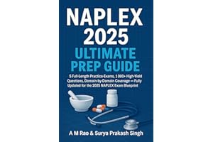 NAPLEX 2025 ULTIMATE PREP GUIDE : 5 Full-Length Practice Exams, 1 000+ High-Yield Questions, Domain-by-Domain Coverage — Full
