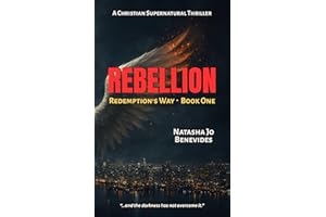 REBELLION: Redemption's Way Book One