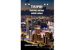 Taipei Travel Guide 2025-2026