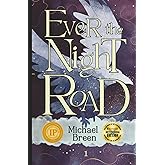 Ever the Night Road