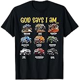 God Says I Am Monster Truck Toddler Kids Bible Verse T-Shirt