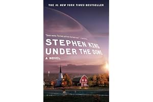 Under the Dome: A Novel