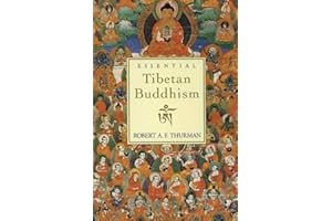 Essential Tibetan Buddhism: A Renowned Scholar's Lucid Survey of Authentic Teachings―Winner of the Tricycle Prize for Excelle