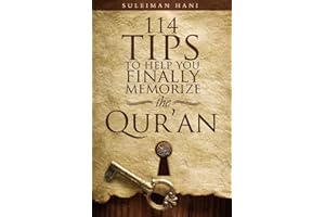 114 Tips to Help You Finally Memorize the Quran