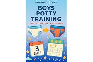 Boys Potty Training: 3 Days To Ditch The Diapers