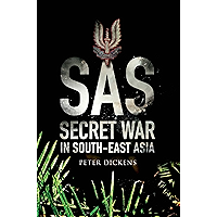 SAS: Secret War in South East Asia book cover