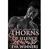 Thorns of Silence: A Dark Mafia Romance (Thorns of Omertà)