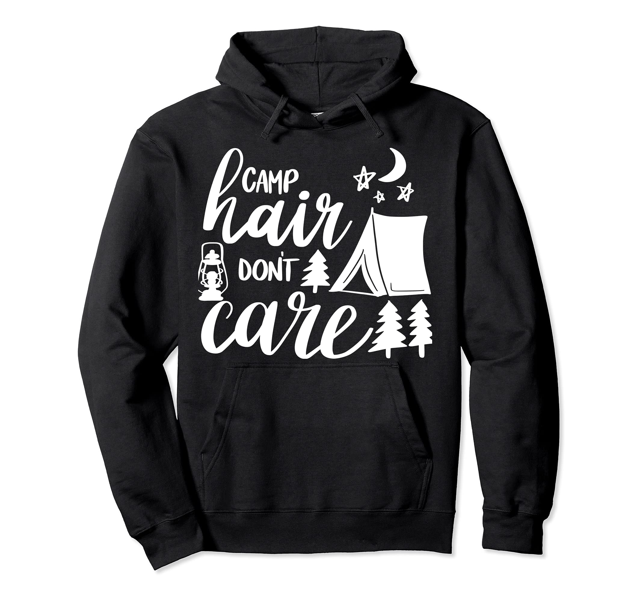 Camp Hair Don't Care Camping Hiking Mountaineering Pullover Hoodie