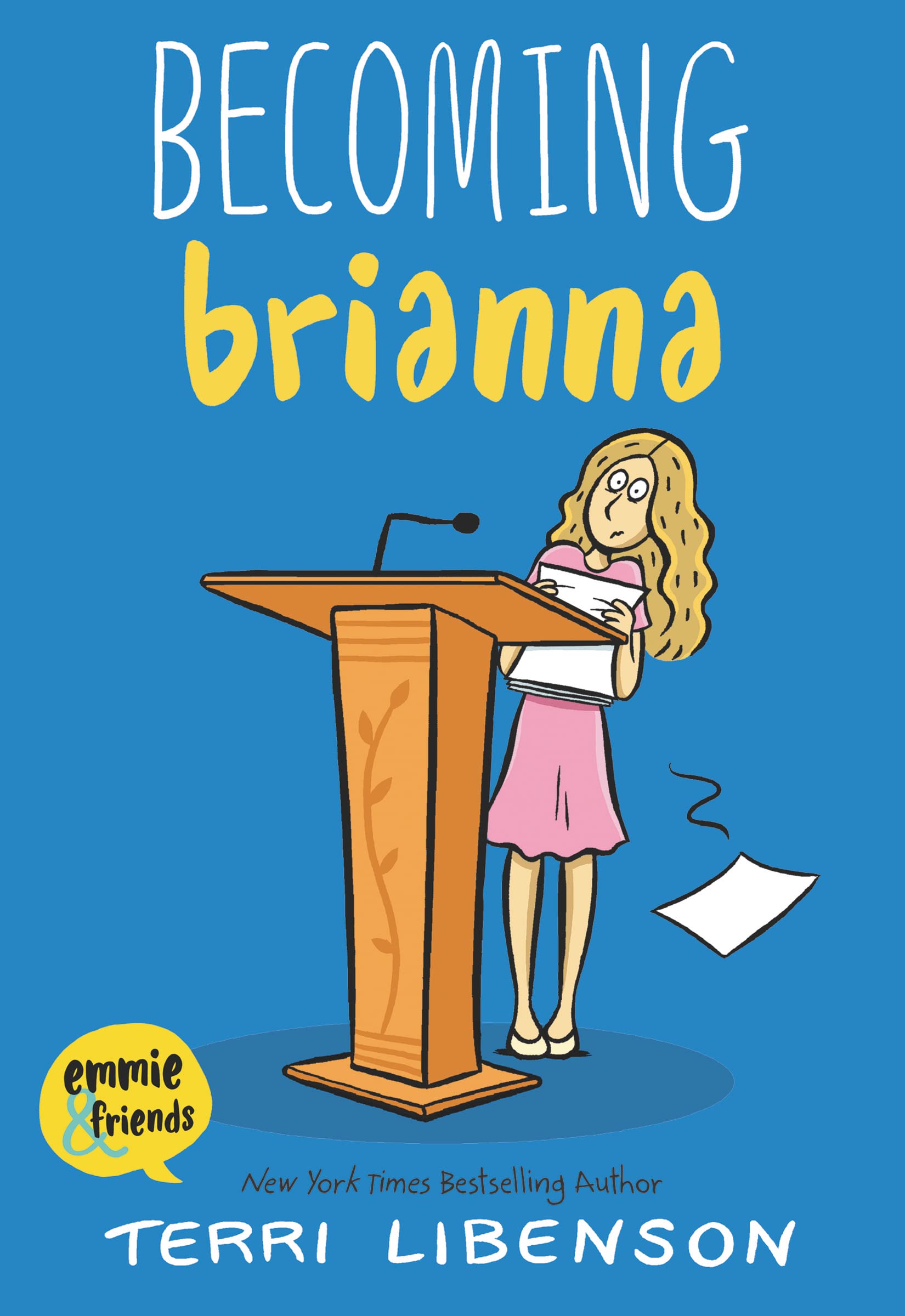 Emmie & Friends: Becoming Brianna: A Graphic Novel (Emmie & Friends, 4) Emmie & Friends: Becoming Brianna: A Graphic Novel (Emmie & Friends, 4) Emmie & Friends: Becoming Brianna: A Graphic Novel (Emmie & Friends, 4) Paperback Kindle Audible Audiobook Hardcover Audio CD