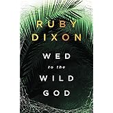 Wed to the Wild God: A Fantasy Romance (Aspect and Anchor)