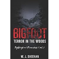 洋書 Story in the  by Woods (Bigfoot) Bigfoot Terror in the Woods: Sightings and Encounters