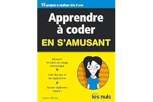 Coder en s'amusant Mégapoche Pour les Nuls (French Edition)