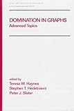 Domination in Graphs Vol. 2 : Advanced Topics, , 0824700341