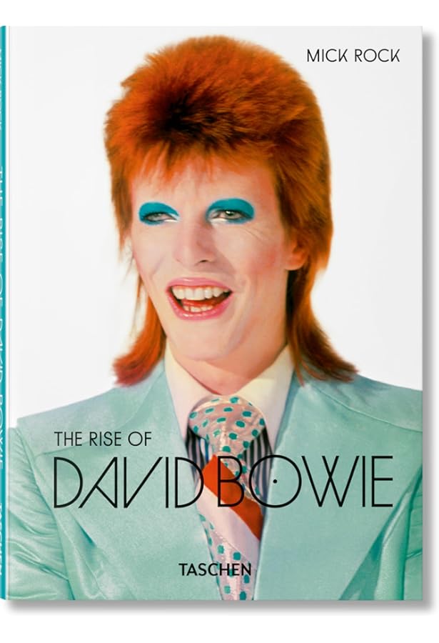 Mick Rock. The Rise of David Bowie. 1972–1973 (Multilingual