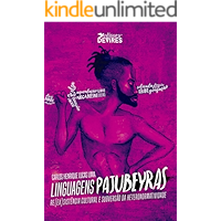 Linguagens Pajubeyras: Re(ex)sistência cultural e subversão da heteronormatividade (Portuguese Edition) book cover