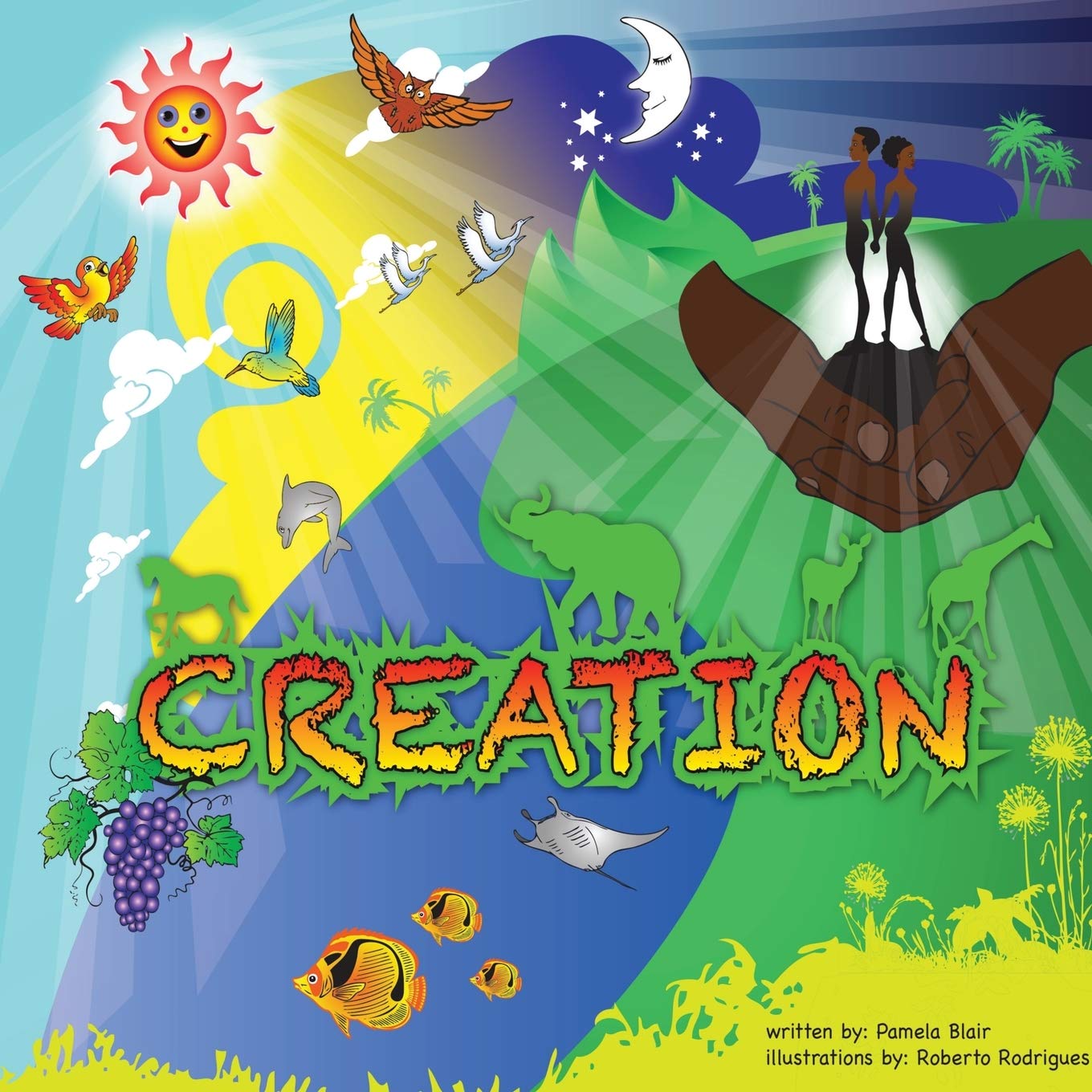 The Creation Story: Blair, Pamela 