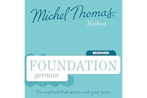 Foundation German (Michel Thomas Method) - Full course: Learn German with the Michel Thomas Method