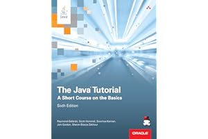 Java Tutorial, The: A Short Course on the Basics (Java Series)