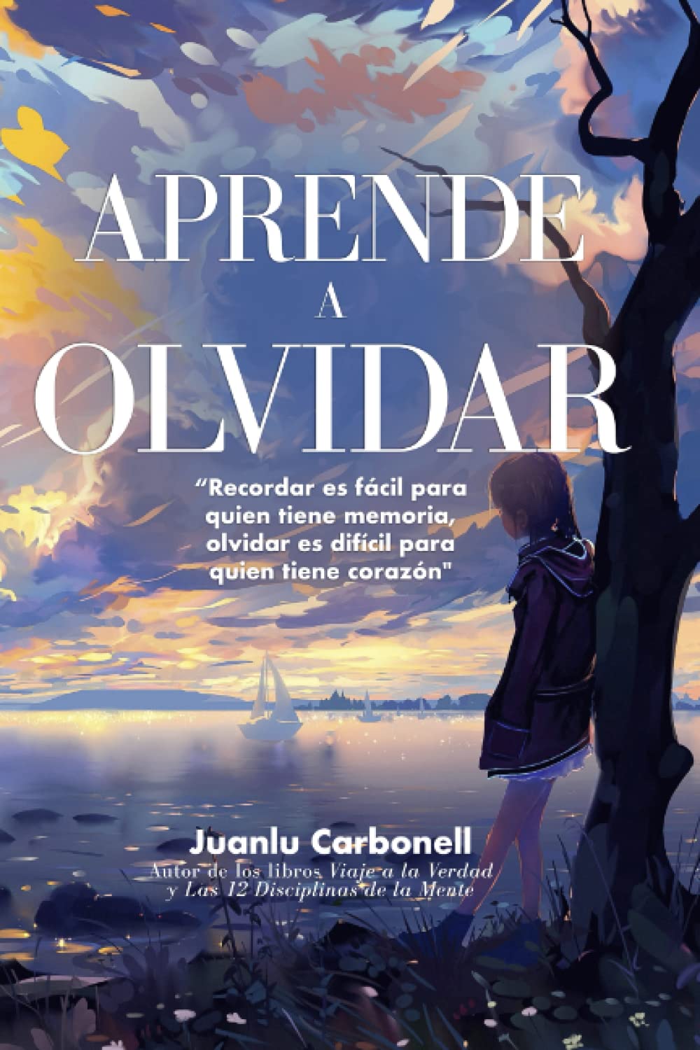 Portada de Aprende A Olvidar