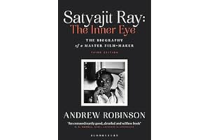 Satyajit Ray: The Inner Eye: The Biography of a Master Film-Maker