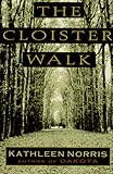 The Cloister Walk