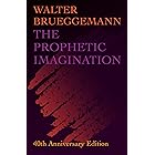 The Prophetic Imagination: 40th Anniversary Edition