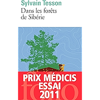 Dans les forêts de Sibérie: Février - juillet 2010 (French Edition) book cover Dans les forêts de Sibérie: Février - juillet 2010 (French Edition) book cover