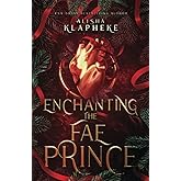 Enchanting the Fae Prince: Kingdoms of Lore